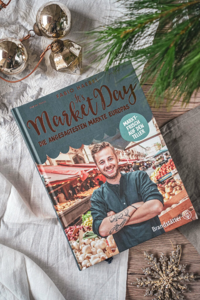 Buchtipp zu Weihnachten: Foodtrends Kochbuch verschenken. Kochbuch It's Market Day aus dem Brandstaetter Verlag